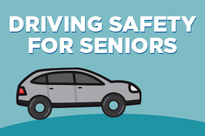 Driving Safety for Seniors
